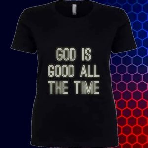 God is good all the time ladies cotton t-shirts, rawnelli clothing brand,